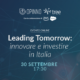 Leading Tomorrow: innovare e investire in Italia