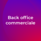 Corso gratuito Back Office Commerciale